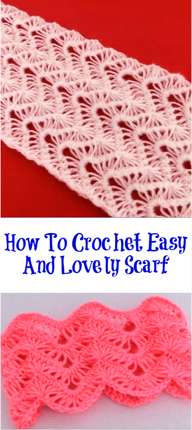 how to crochet easy and lovely scarf