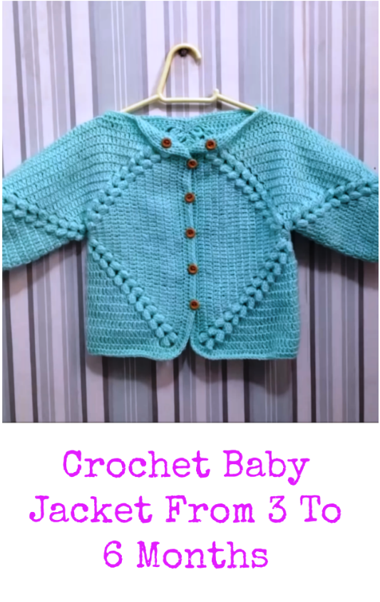crochet baby jacket from 3 to 6 months