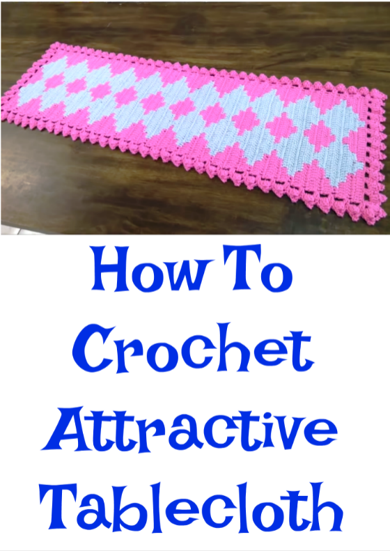 how to crochet attractive tablecloth