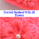 Crochet Headband With 3D Flowers